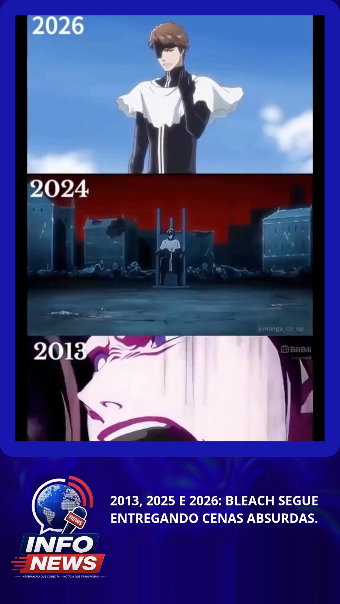 2013, 2025 E 2026: BLEACH SEGUE ENTREGANDO CENAS ABSURDAS
