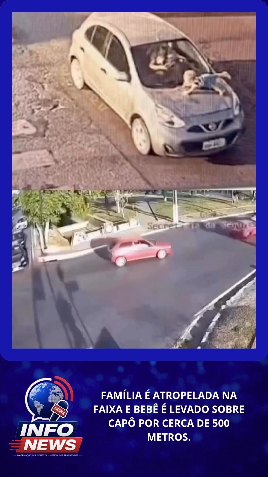 FAMÍLIA É ATROPELADA NA FAIXA E BEBÊ É LEVADO SOBRE CAPÔ POR CERCA DE 500 METROS